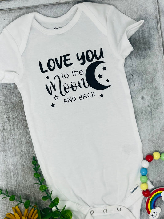 Love You to the Moon and Back Baby Onesie