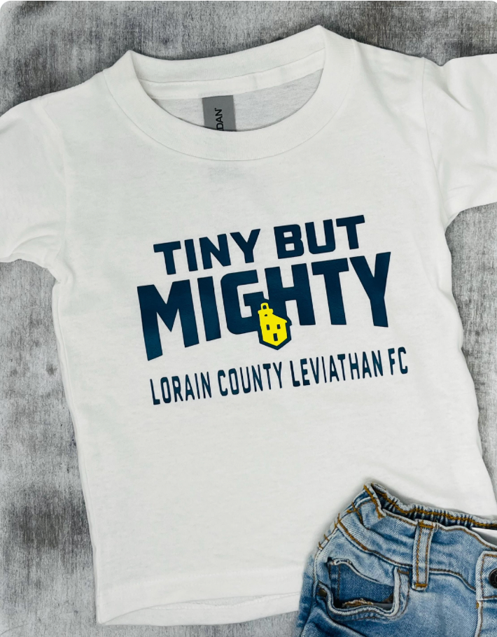 Tiny But Mighty Lorain County Leviathan FC Toddler/Youth T-Shirt