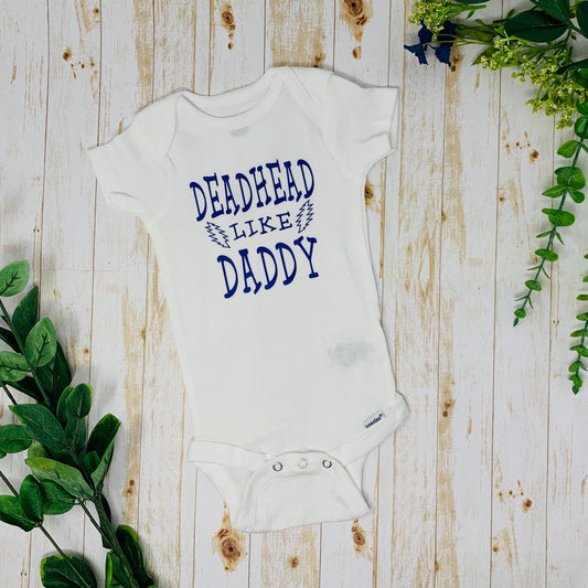 DeadHead Like Daddy Baby Bodysuit